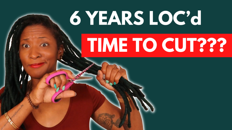 6 Years Loc'd is it time to cut